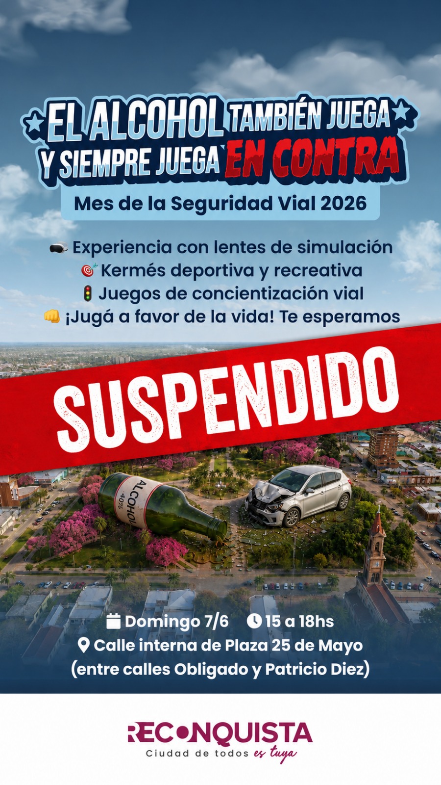 La campaña “El alcohol también juega y siempre juega en contra” fue reprogramada para el domingo 14 de junio